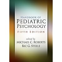 Handbook of Pediatric Psychology Handbook of Pediatric Psychology Paperback eTextbook Hardcover
