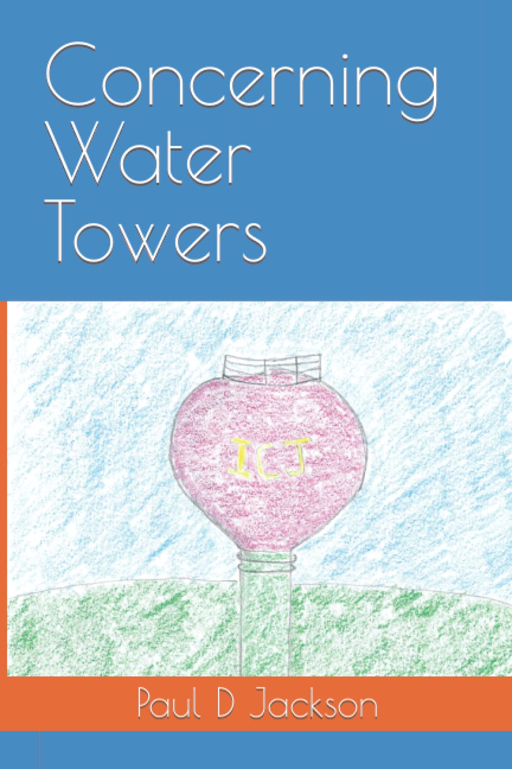Concerning Water Towers