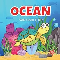 OCEAN: WHO COULD IT BE? OCEAN: WHO COULD IT BE? Paperback Kindle