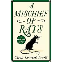 A Mischief of Rats: A totally addictive British cozy mystery novel (A Dr Nell Ward Mystery Book 3)