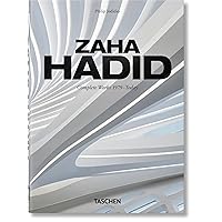 Zaha Hadid: Complete Works 1979-today Zaha Hadid: Complete Works 1979-today Hardcover