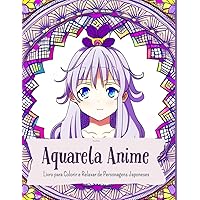 Aquarela Anime: Livro para Colorir e Relaxar de Personagens Japoneses (Portuguese Edition) Aquarela Anime: Livro para Colorir e Relaxar de Personagens Japoneses (Portuguese Edition) Paperback