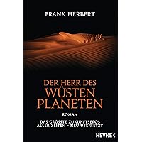 Der Herr des Wüstenplaneten: Roman (Der Wüstenplanet - neu übersetzt 2) (German Edition)