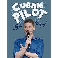 Jose Sarduy: Cuban Pilot