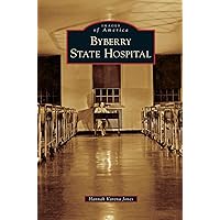 Byberry State Hospital Byberry State Hospital Hardcover Paperback