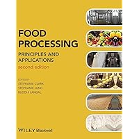 Food Processing: Principles and Applications Food Processing: Principles and Applications Hardcover eTextbook