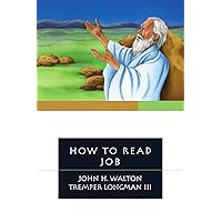 How to Read Job (How to Read Series) How to Read Job (How to Read Series) Kindle Paperback