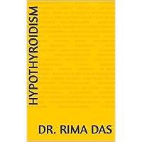 Hypothyroidism (Disease series) Hypothyroidism (Disease series) Kindle
