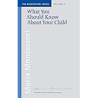 What You Should Know about Your Child What You Should Know about Your Child Kindle Hardcover Paperback