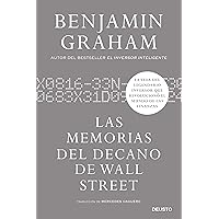 Las memorias del decano de Wall Street (Deusto) (Spanish Edition) Las memorias del decano de Wall Street (Deusto) (Spanish Edition) Kindle Paperback