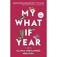 My What If Year: A Memoir My What If Year: A Memoir Paperback Audible Audiobook Kindle Hardcover