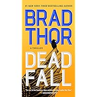 Dead Fall: A Thriller (The Scot Harvath Series Book 22) Dead Fall: A Thriller (The Scot Harvath Series Book 22) Kindle Audible Audiobook Mass Market Paperback Hardcover Paperback Audio CD