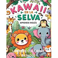 Kawaii en la selva: Aprende inglés (Spanish Edition)