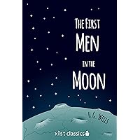 The First Men in the Moon (Xist Classics) The First Men in the Moon (Xist Classics) Kindle Audible Audiobook Paperback Comics