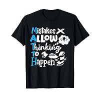 Math Teacher Math Student Mistakes Allow Thinking To Happen T-Shirt