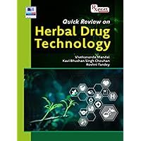 Quick Review on Herbal Drug Technology Quick Review on Herbal Drug Technology Kindle Hardcover Paperback