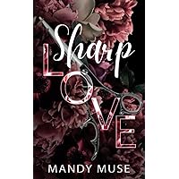 Sharp Love Sharp Love Kindle Paperback