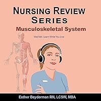 Musculoskeletal System: Nursing Review Series Musculoskeletal System: Nursing Review Series Audible Audiobook Kindle