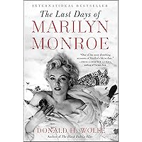 The Last Days of Marilyn Monroe The Last Days of Marilyn Monroe Kindle Paperback Hardcover
