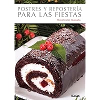 Postres y repostería para las fiestas (Cocina práctica) (Spanish Edition) Postres y repostería para las fiestas (Cocina práctica) (Spanish Edition) Paperback Kindle
