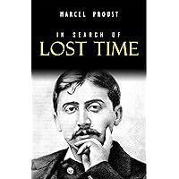 In Search of Lost Time [volumes 1 to 7] In Search of Lost Time [volumes 1 to 7] Kindle Hardcover Paperback