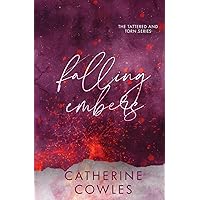Falling Embers: A Tattered & Torn Special Edition Falling Embers: A Tattered & Torn Special Edition Paperback Hardcover