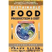 Sustainable Food Production and Diet (Global System Change) Sustainable Food Production and Diet (Global System Change) Paperback