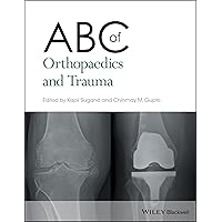 ABC of Orthopaedics and Trauma ABC of Orthopaedics and Trauma Paperback Kindle