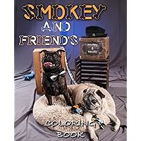 Smokey And Friend's Coloring Book: Smokey Coloring Book
