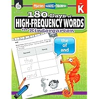 180 Days of High-Frequency Words for Kindergarten - Learn to Read Kindergarten Workbook - Improves Sight Words Recognition and Reading Comprehension for Grade K, Ages 4 to 6 (180 Days of Practice)