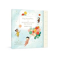 The Wonderful Things You Will Be Growth Chart: Includes Stickers for Marking Growth Milestones The Wonderful Things You Will Be Growth Chart: Includes Stickers for Marking Growth Milestones Book Supplement