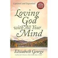 Loving God with All Your Mind Loving God with All Your Mind Paperback Kindle Audible Audiobook Audio CD