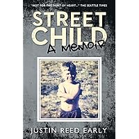 Street Child: A Memoir Street Child: A Memoir Kindle Paperback