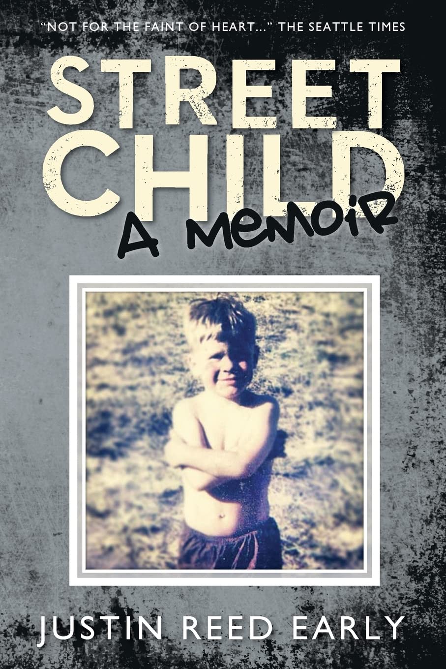 Street Child: A Memoir