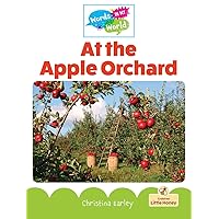 At the Apple Orchard (Words in My World) At the Apple Orchard (Words in My World) Hardcover Paperback
