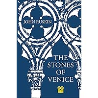 The Stones of Venice The Stones of Venice Paperback Hardcover