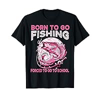 Funny Born To Go Fishing-Shirt Fly Bass Fish Kids Girl Women T-Shirt