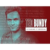 Faking It: Ted Bundy - Season 1