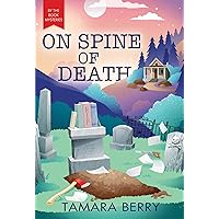On Spine of Death (By the Book Mysteries, 2) On Spine of Death (By the Book Mysteries, 2) Mass Market Paperback Kindle Audible Audiobook Audio CD