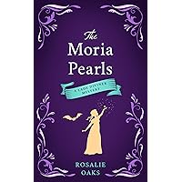 The Moria Pearls (The Lady Diviner series Book 2) The Moria Pearls (The Lady Diviner series Book 2) Kindle Paperback