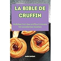 La Bible de Cruffin (French Edition)