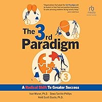 The 3rd Paradigm: A Radical Shift to Greater Success The 3rd Paradigm: A Radical Shift to Greater Success Audible Audiobook Hardcover Kindle Audio CD
