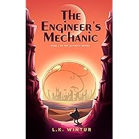 The Engineer's Mechanic (MetiCity Book 1)