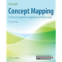 Concept Mapping: A Clinical Judgment Approach to Patient Care Concept Mapping: A Clinical Judgment Approach to Patient Care Paperback Kindle
