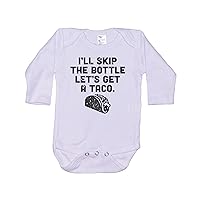 Baby Taco Onesie/I'll Skip the Bottle Let's Get Tacos/Unisex Newborn Outfit