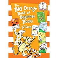 The Big Orange Book of Beginner Books (Beginner Books(R)) The Big Orange Book of Beginner Books (Beginner Books(R)) Hardcover Paperback