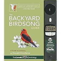 BACKYARD BIRDSONG GUIDE EASTERN AND CENT (cl) (Cornell Lab of Ornithology) BACKYARD BIRDSONG GUIDE EASTERN AND CENT (cl) (Cornell Lab of Ornithology) Hardcover Kindle Edition with Audio/Video