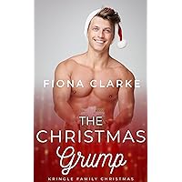 The Christmas Grump: A Short Holiday Romance (Kringle Family Christmas Book 2)