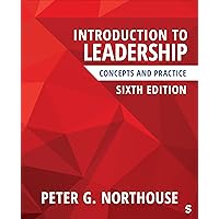 Introduction to Leadership: Concepts and Practice Introduction to Leadership: Concepts and Practice Paperback Kindle Loose Leaf