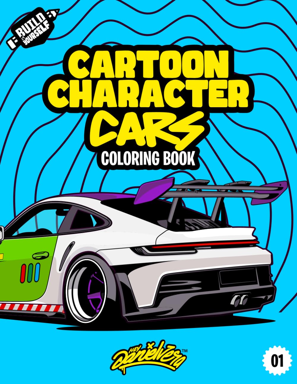 Cartoon Character Cars Coloring Book: Fun automotive adventure with 40 coloring pages for kids & teens Ages 6-18